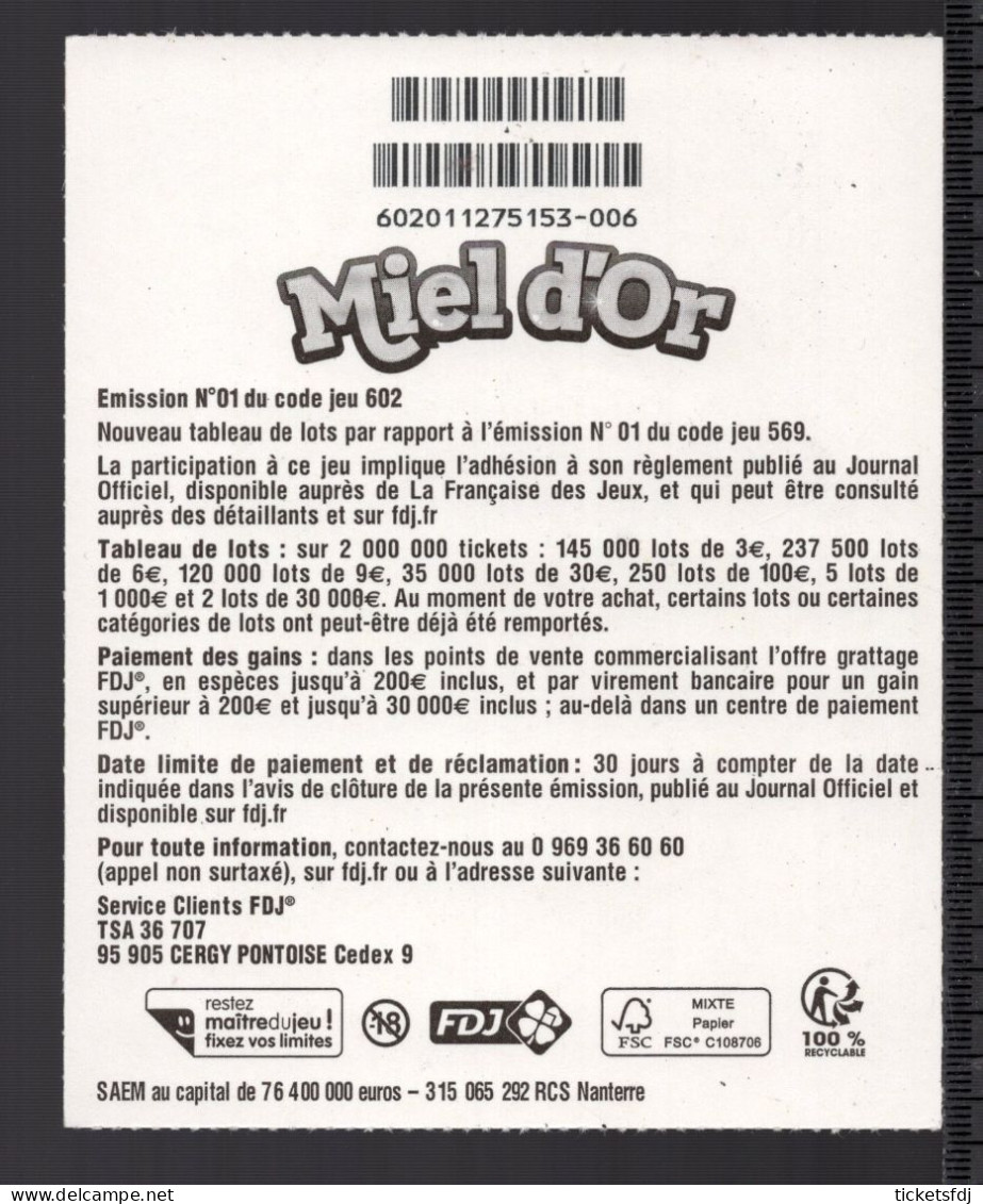 Grattage ILLIKO - MIEL D'OR 60201 Avec FSC 108706 - FRANCAISE DES JEUX - Lottery Tickets