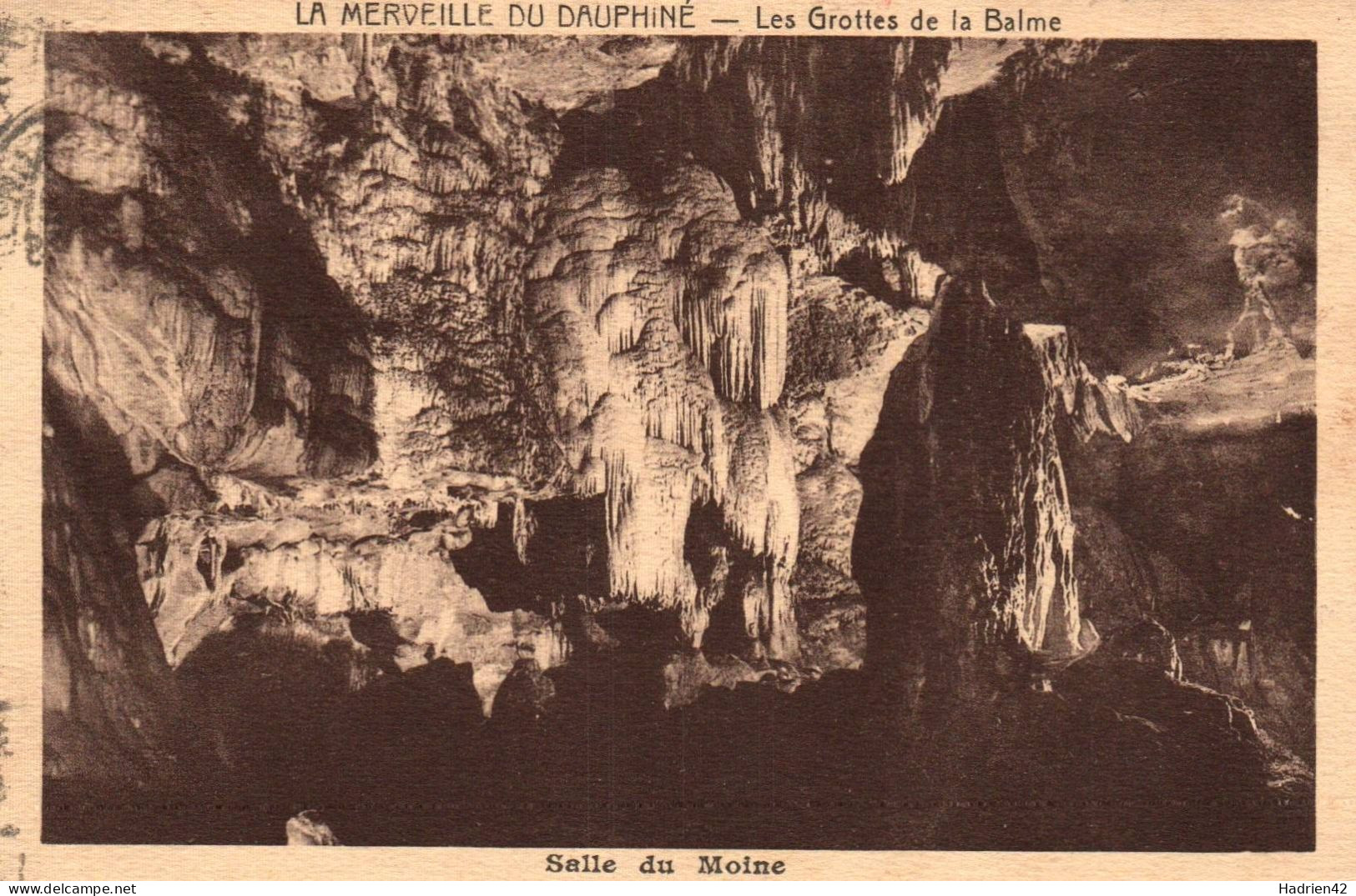 RECTO/VERSO - CPA - LA BALME LES GROTTES - SALLE DU MOINE - FLAMME DES GROTTES - La Balme-les-Grottes