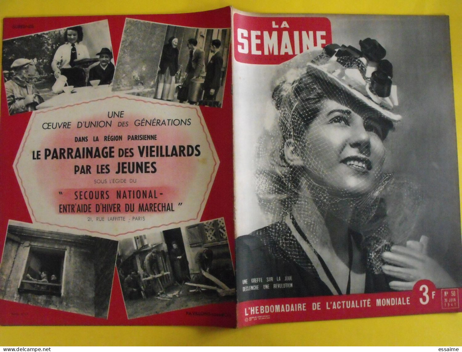 6 revues La semaine de 1941. actualités guerre. photos collaboration maurice chevalier viviane romance roosevelt