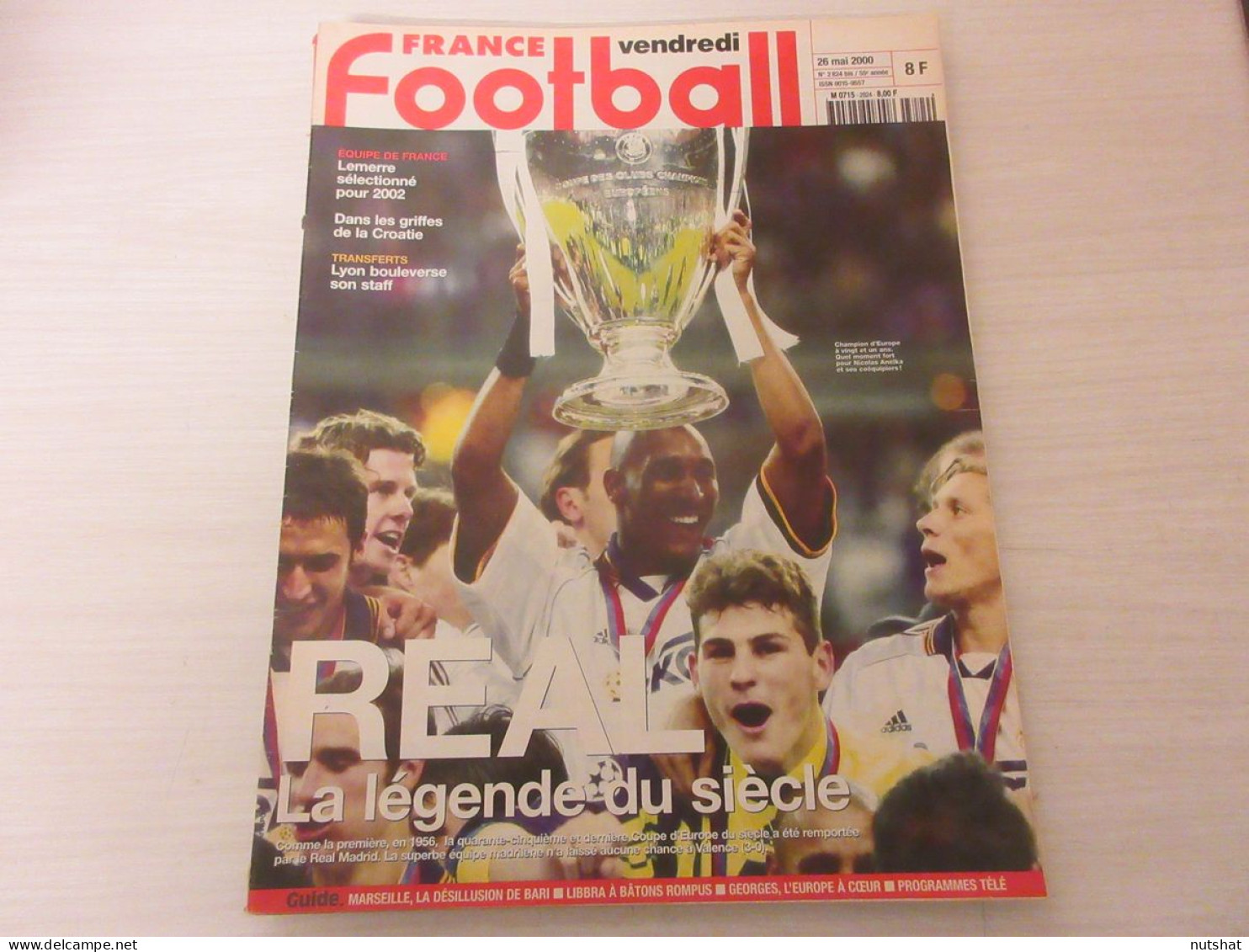 FRANCE FOOTBALL 2824B 26.05.2000 COUPE EUROPE REAL VALENCE 3-0 MARSEILLE BARI 91 - Altri & Non Classificati