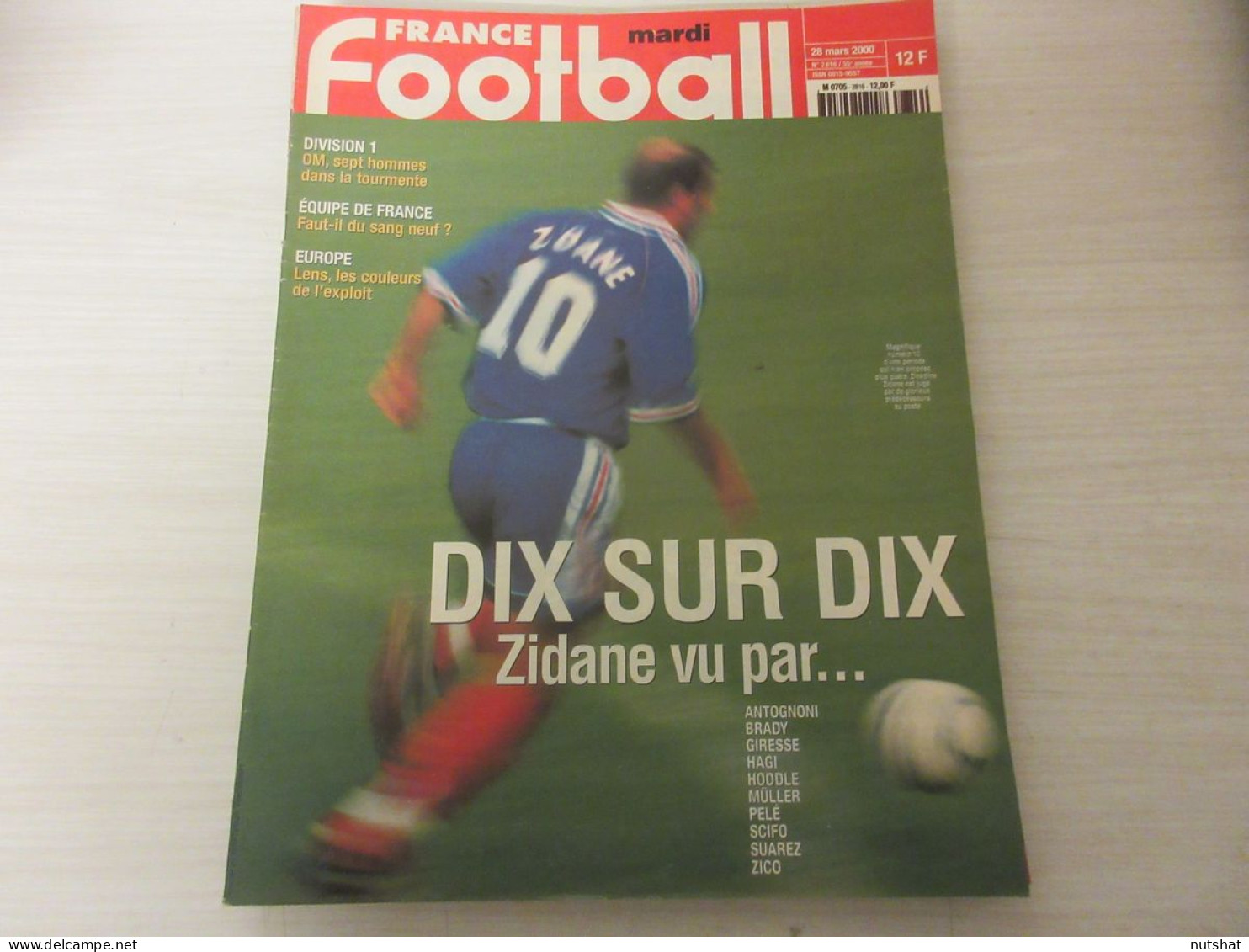 FRANCE FOOTBALL 2816 28.03.2000 ZIDANE OM MARSEILLE GUINGAMP VAN ANKEREN JUVE - Altri & Non Classificati