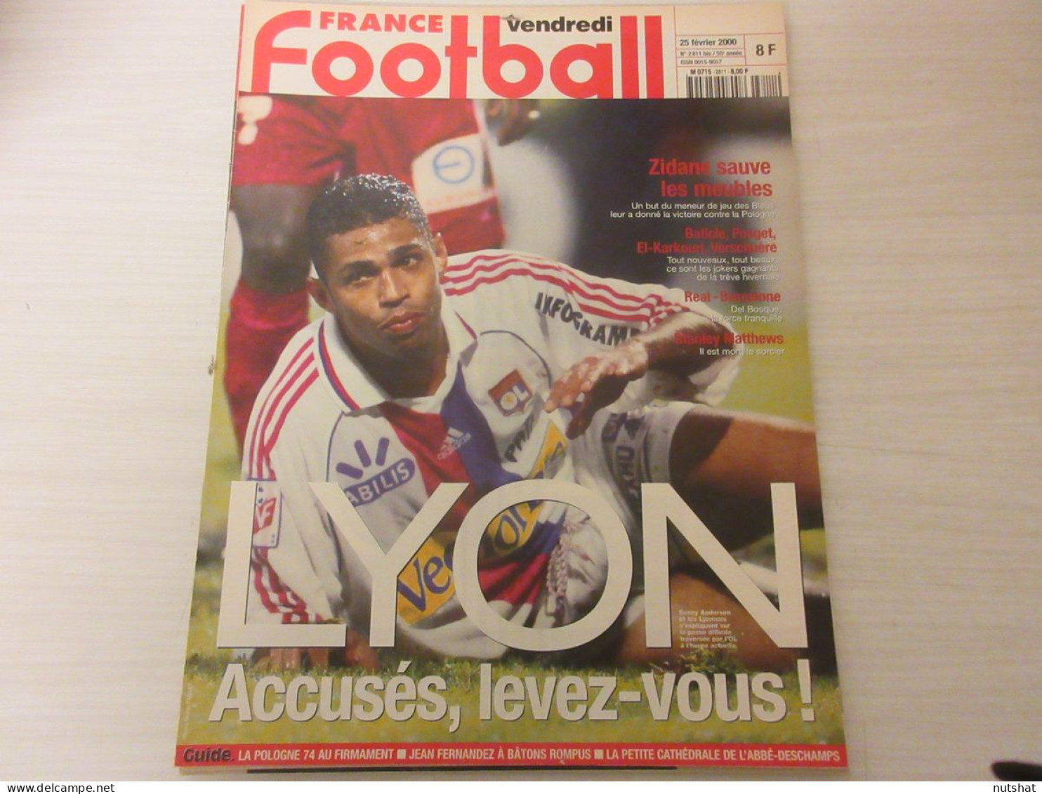 FRANCE FOOTBALL 2811B 25.02.2000 LYON FRANCE POLOGNE 1-0 1er BALLON OR MATTHEWS - Altri & Non Classificati