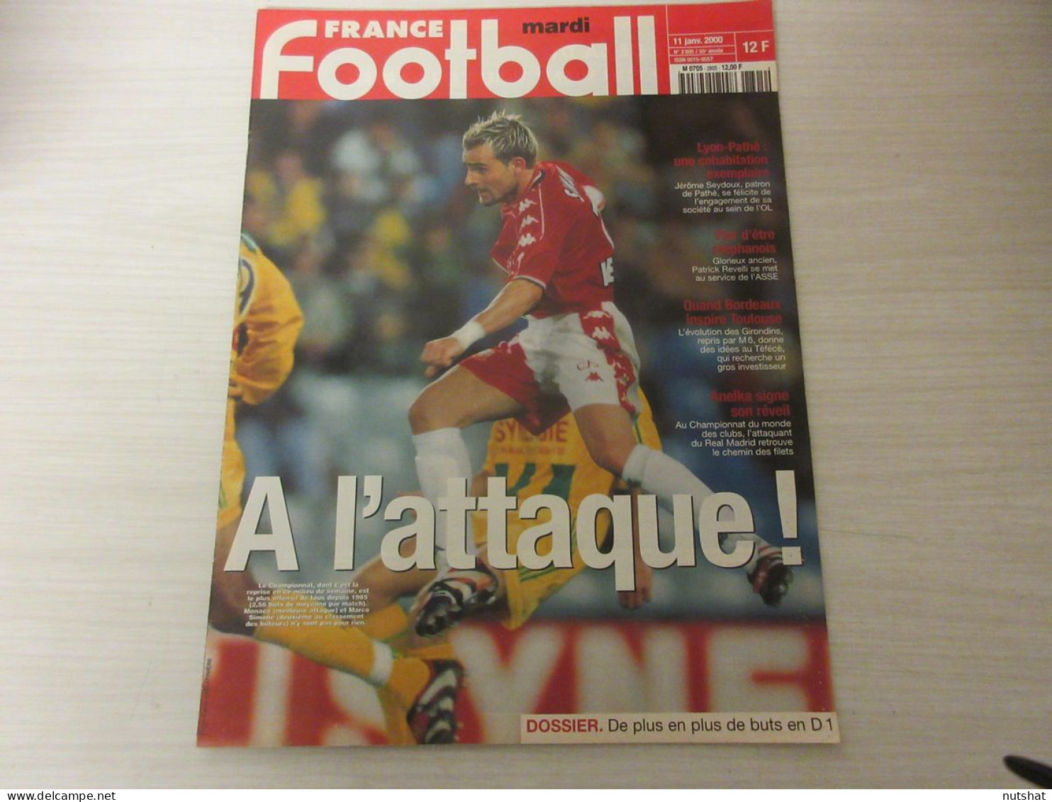 FRANCE FOOTBALL 2805 11.01.2000 MONACO SIMONE REAL MADRID ANELKA STADE MARACANA - Altri & Non Classificati