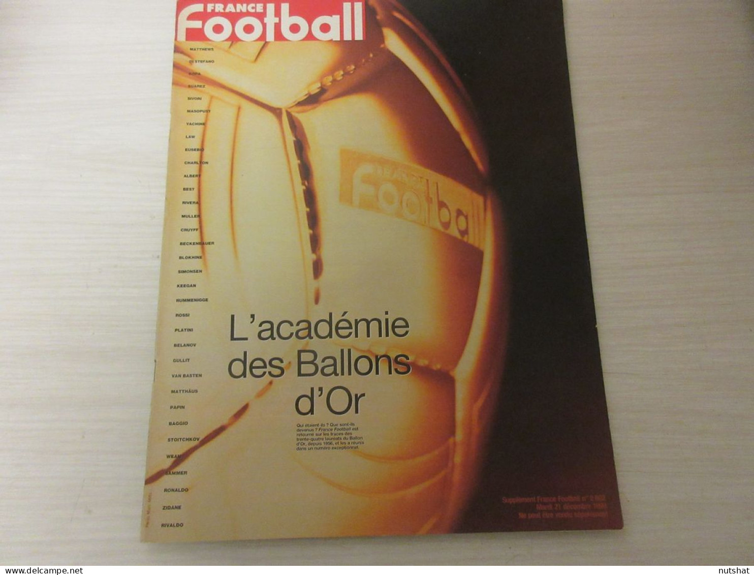 FRANCE FOOTBALL 2802S 21.12.1999 Splt L'ACADEMIE TOUS Les BALLONS D'OR 1956-1999 - Altri & Non Classificati