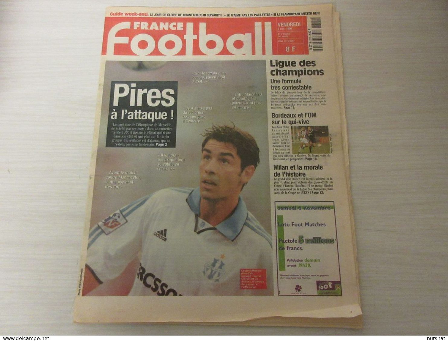 FRANCE FOOTBALL 2795B 05.11.1999 PIRES OM MARSEILLE PSG BENARBIA ARSENAL D. DEIN - Altri & Non Classificati