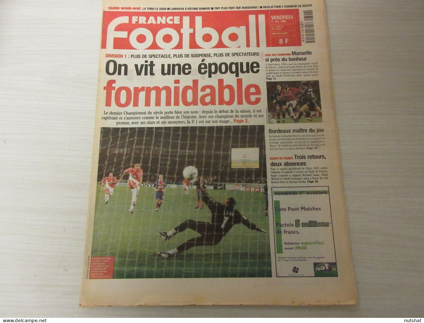 FRANCE FOOTBALL 2790B 01.10.1999 LENS NANTES OM MARSEILLE BAKAYOKO Les LE GUEN  - Altri & Non Classificati