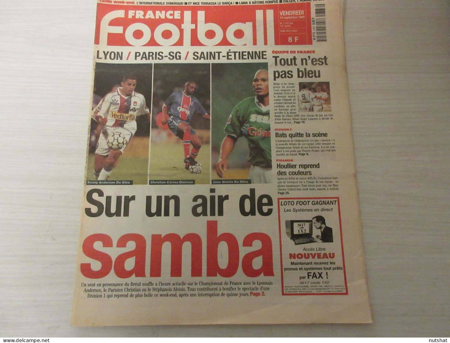 FRANCE FOOTBALL 2787B 10.09.1999 DIONISIO MICHELON St ETIENNE ARMENIE FRANCE 2-3 - Altri & Non Classificati