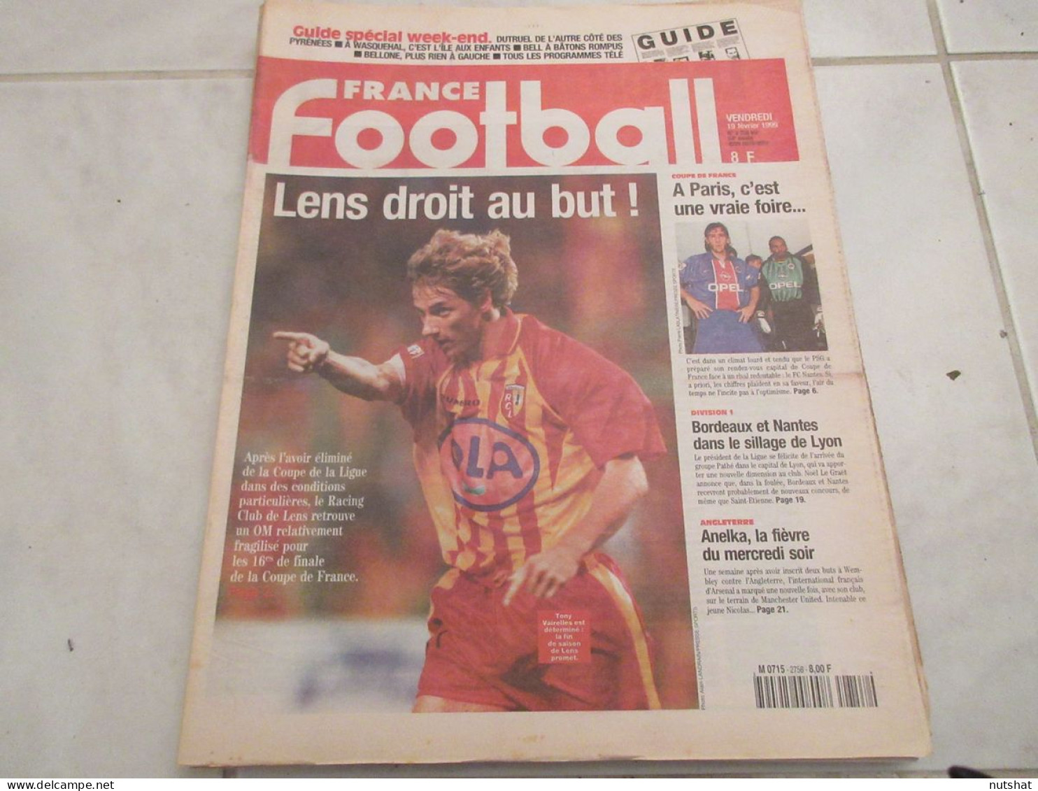 FRANCE FOOTBALL 2758B 19.02.1999 LENS CANNES BELLONE SUPPORTER WASQUEHAL - Autres & Non Classés