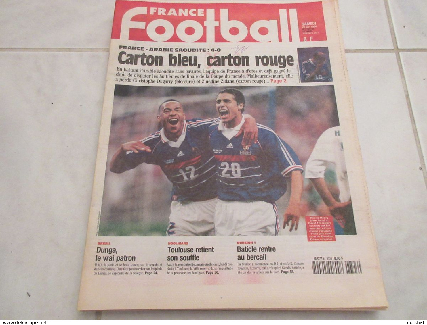 FRANCE FOOTBALL 2723B 20.06.1998 COUPE MONDE FRANCE ARABIE 4-0 BRESIL DUNGA - Andere & Zonder Classificatie