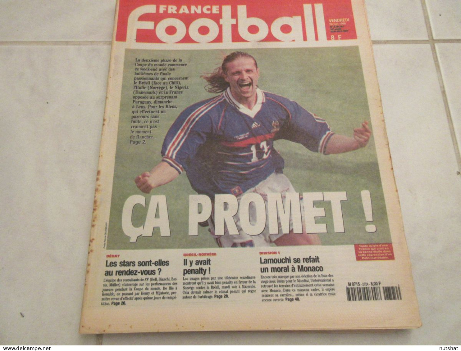 FRANCE FOOTBALL 2724B 26.06.1998 COUPE MONDE BRESIL ITALIE NIGERIA FRANCE  - Andere & Zonder Classificatie