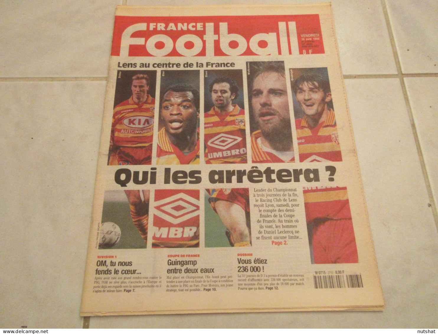 FRANCE FOOTBALL 2713B 10.04.1998 LENS GUINGAMP MOREIRA LYON MARSEILLE PSG  - Altri & Non Classificati