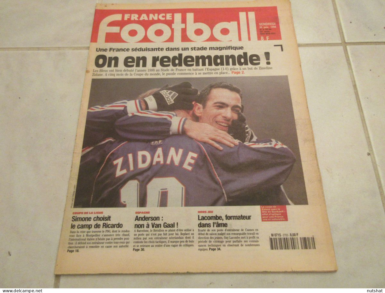 FRANCE FOOTBALL 2703B 30.01.1998 FRANCE ESPAGNE 1-0 ALLEMAGNE MATTHAUS ANDERSON - Altri & Non Classificati