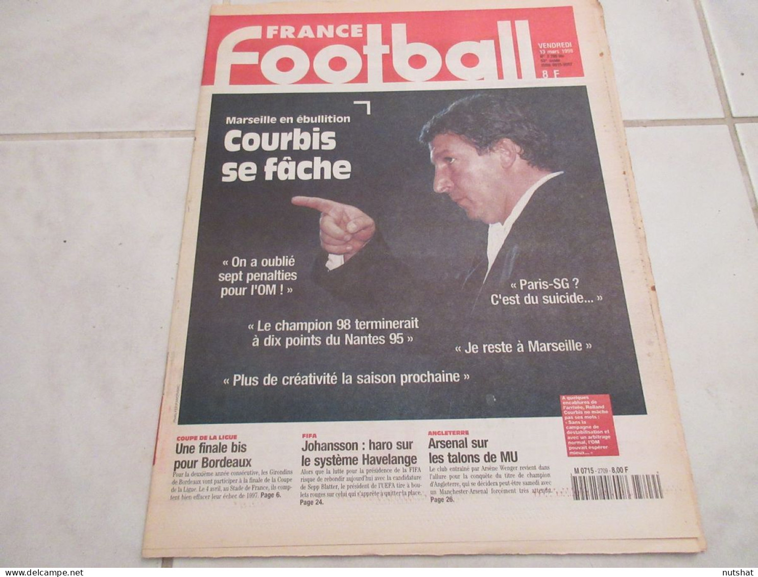 FRANCE FOOTBALL 2709B 13.03.1998 MARSEILLE COURBIS ARGENTINE BATISTUTA ARSENAL - Altri & Non Classificati