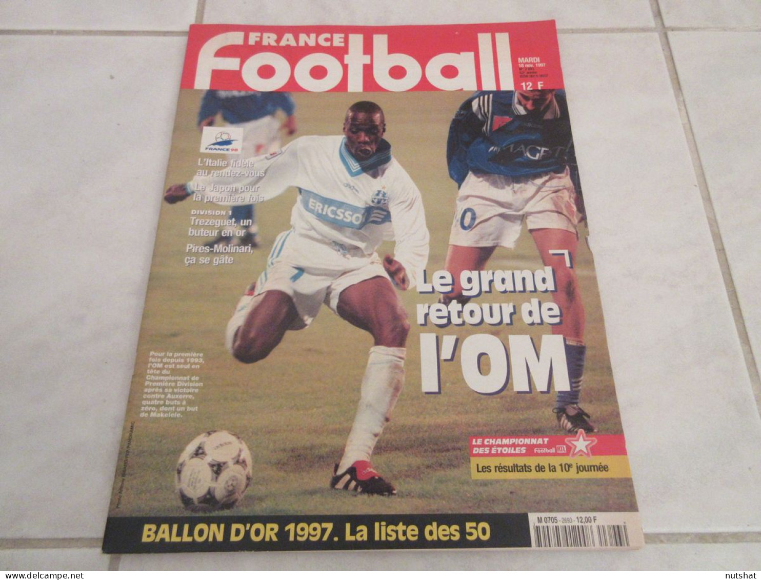 FRANCE FOOTBALL 2693 18.11.1997 BALLON D'OR Les 50 NOMINES CHANTIER STADE FRANCE - Altri & Non Classificati