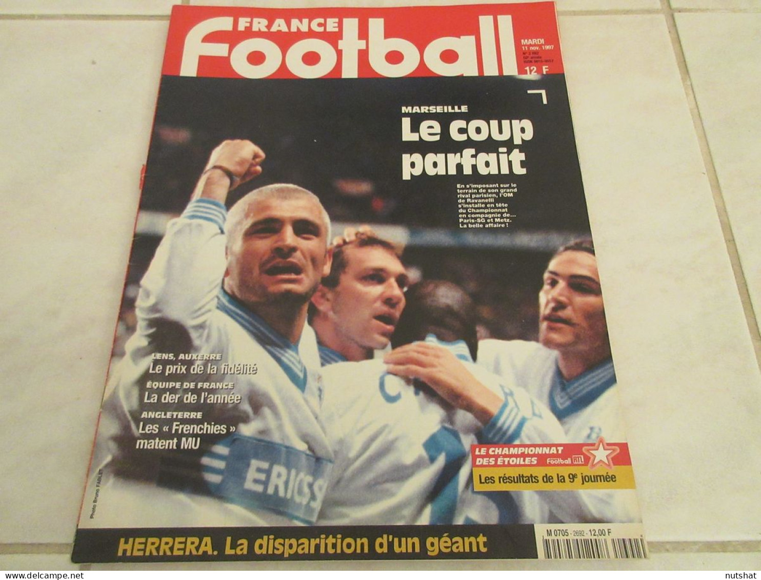 FRANCE FOOTBALL 2692 11.11.1997 MARSEILLE PSG MORT De Helenio HERRERA MARADONA   - Altri & Non Classificati