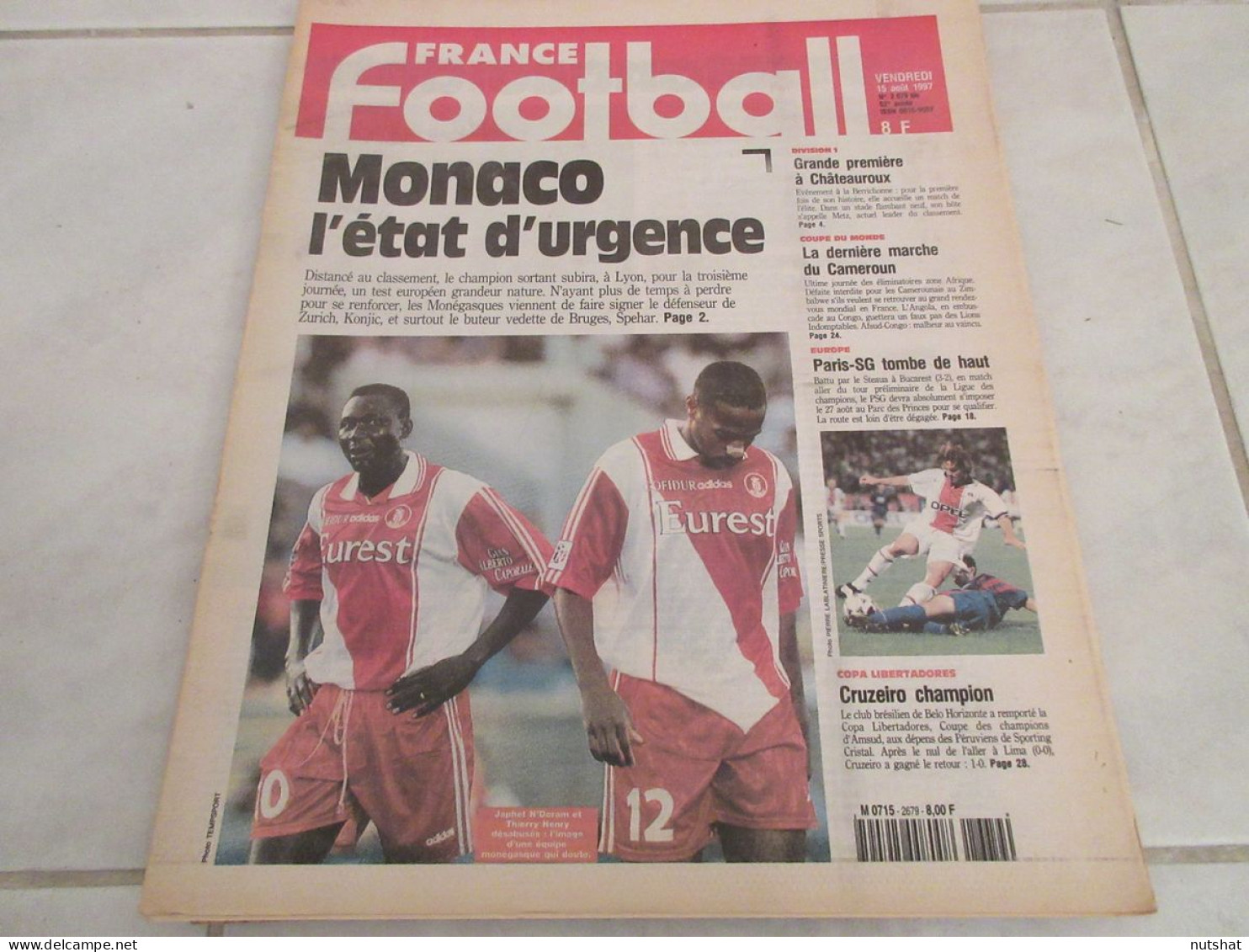FRANCE FOOTBALL 2679B 15.08.1997 MONACO Le HAVRE COUPE Du MONDE Roger MILLA - Andere & Zonder Classificatie