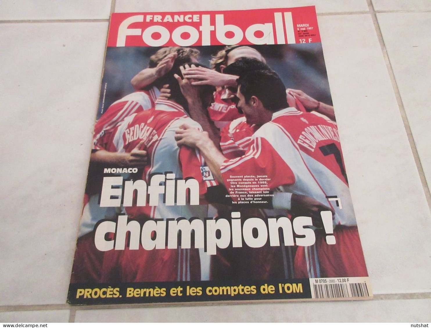 FRANCE FOOTBALL 2665 06.05.1997 MONACO CHAMPION MARSEILLE BERNES SCHALKE WENGER - Altri & Non Classificati