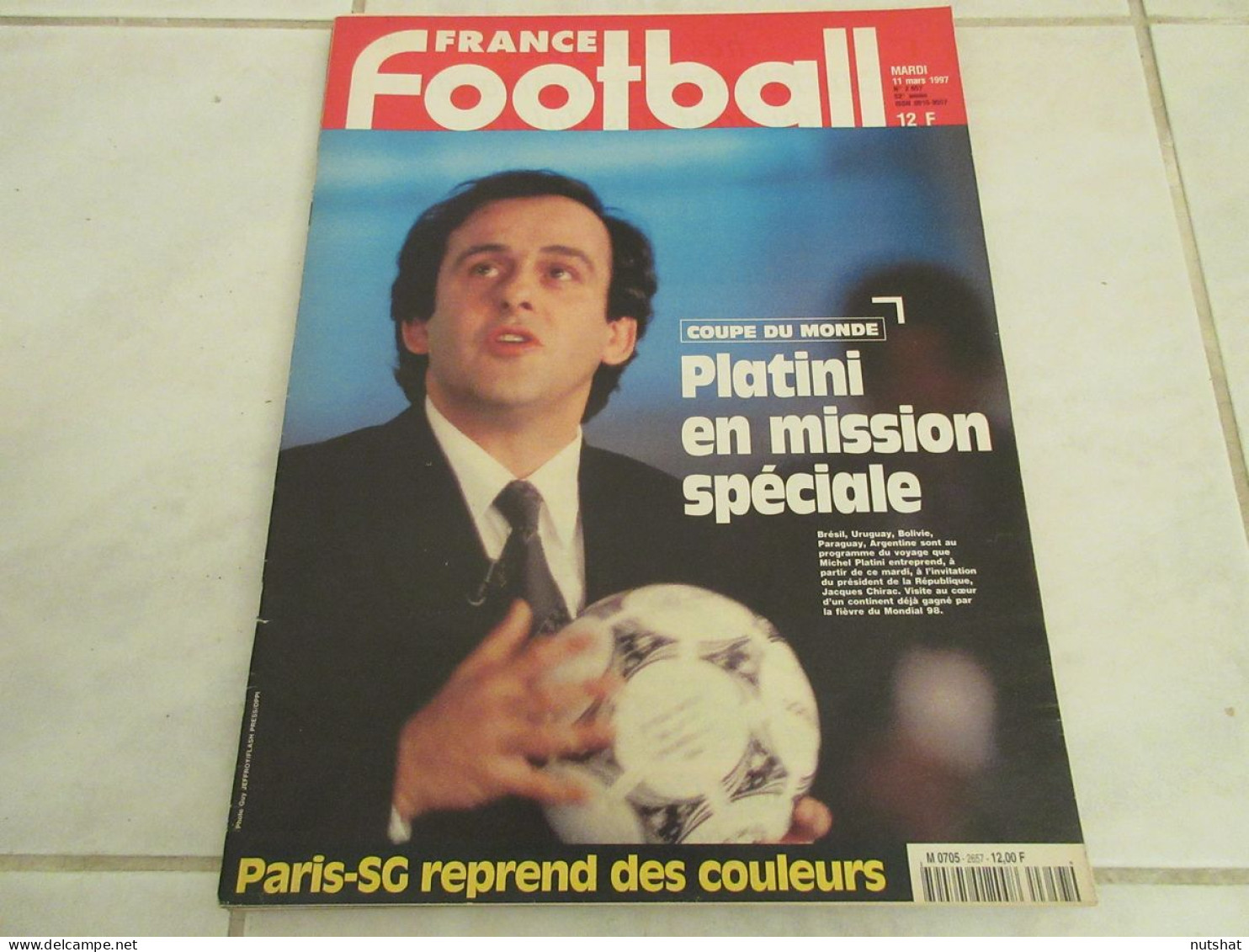 FRANCE FOOTBALL 2657 11.03.1997 GUINGAMP SEDAN MONACO PSG DOSSIER EQUIPE FRANCE - Altri & Non Classificati