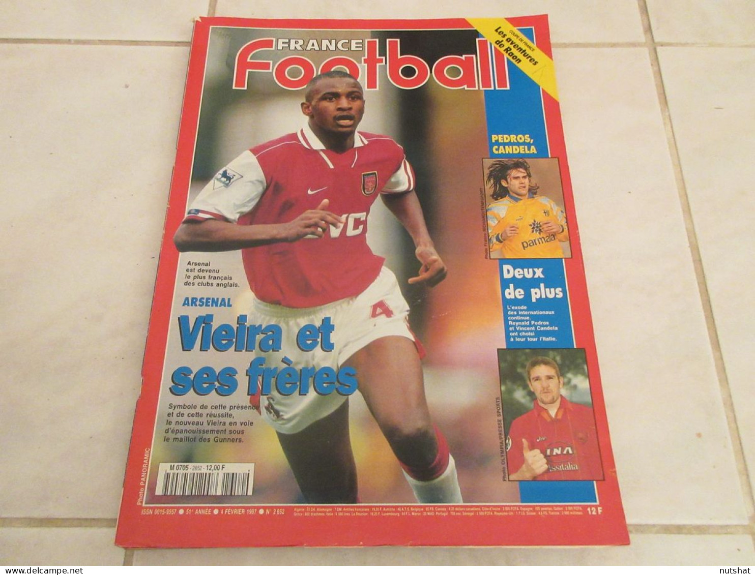 FRANCE FOOTBALL 2652 04.02.1997 ARSENAL VIEIRA MARSEILLE PEDROS EVERTON MOUSCRON - Altri & Non Classificati