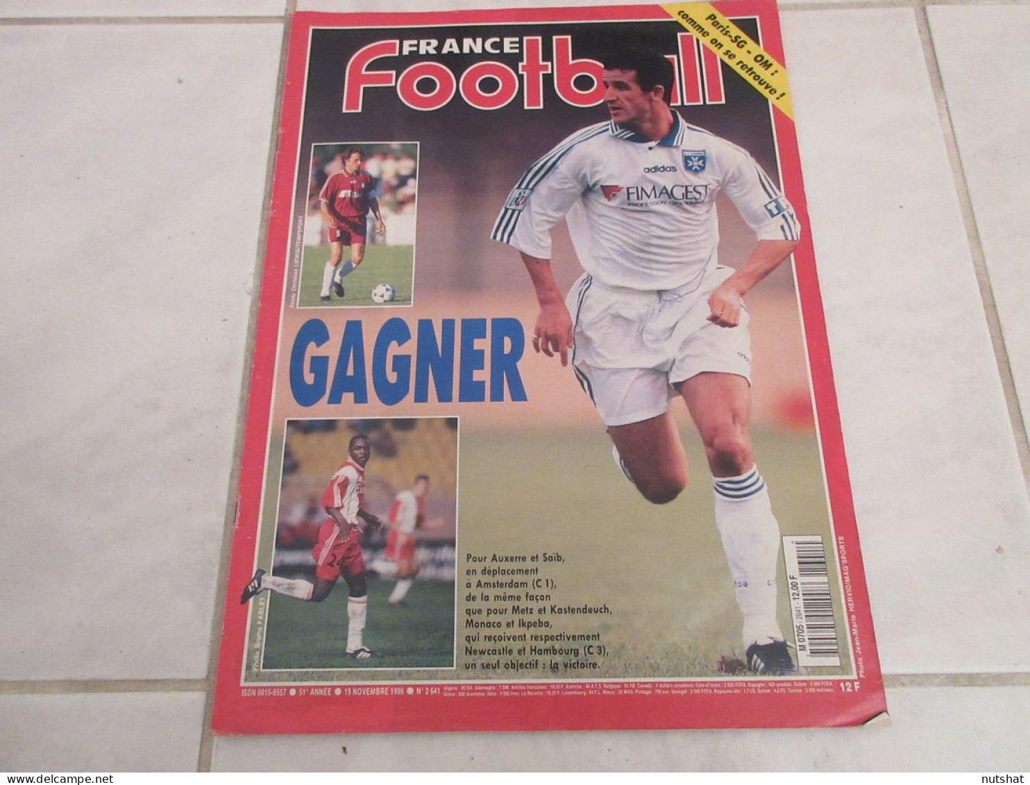 FRANCE FOOTBALL 2641 19.11.1996 AJAX CRUYFF BORDEAUX TROYES JUVENTUS MILAN AC - Altri & Non Classificati