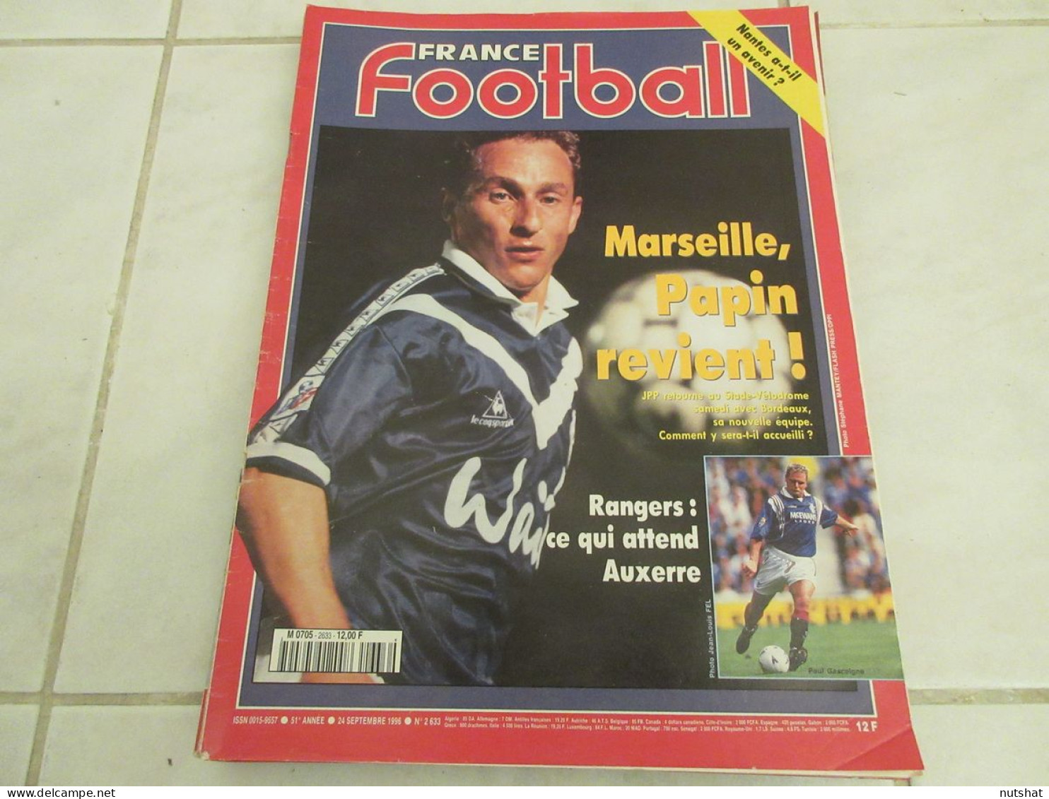 FRANCE FOOTBALL 2633 24.09.1996 MARSEILLE PAPIN NANTES SOCHAUX ARSENAL WENGER - Altri & Non Classificati