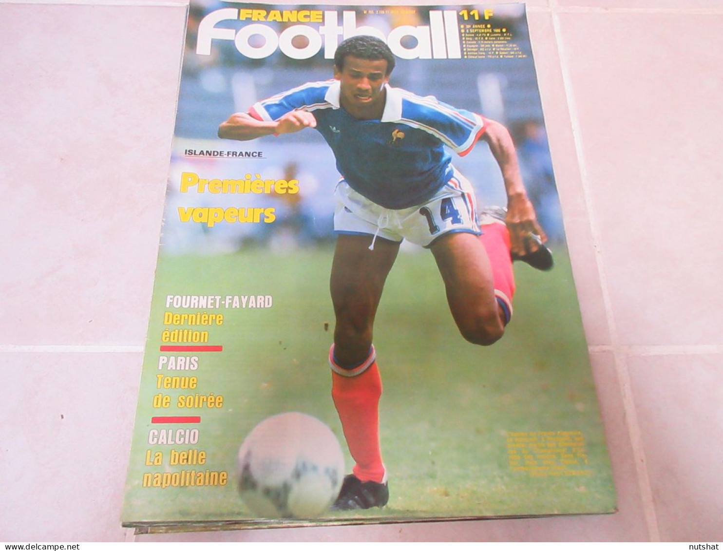 FRANCE FOOTBALL 2109 09.09.1986 ISLANDE FRANCE TIGANA MARTIGUES NAPLES MARADONA  - Andere & Zonder Classificatie