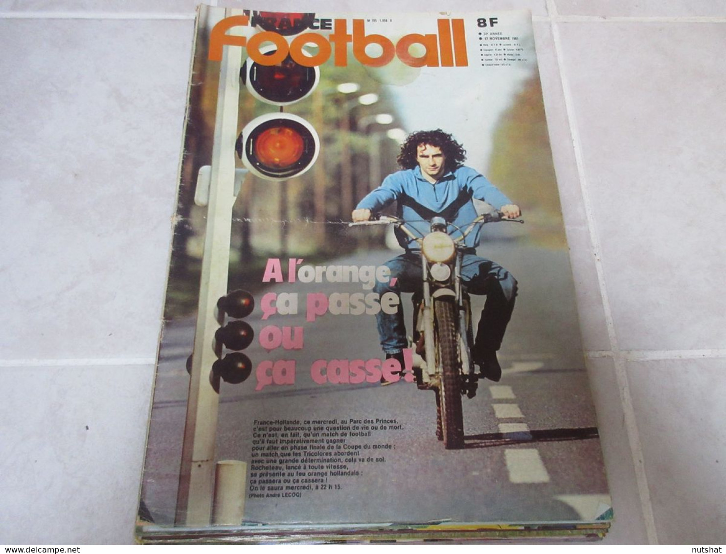 FRANCE FOOTBALL 1858 17.11.1981 FRANCE HOLLANDE ROCHETEAU HIDALGO ANGLETERRE     - Otros & Sin Clasificación