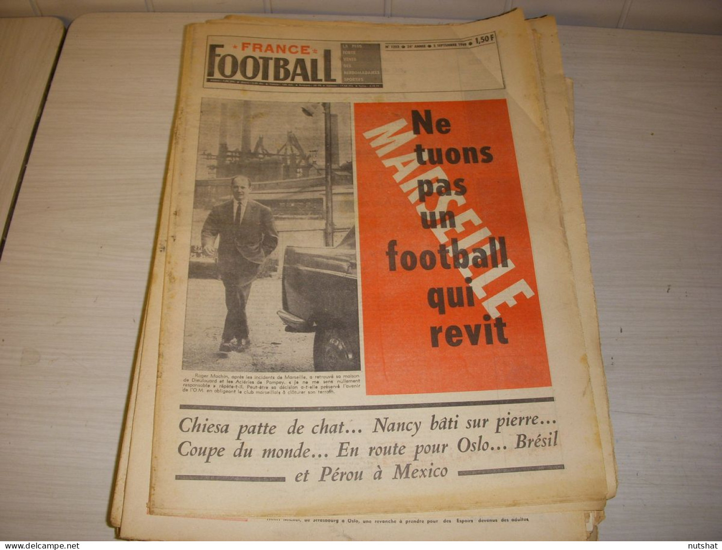 FRANCE FOOTBALL 1222 02.09.1969 MARSEILLE CHIESA COMBIN PEROU CORSES De PARIS - Other & Unclassified