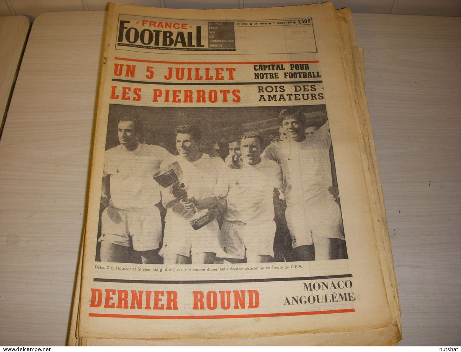 FRANCE FOOTBALL 1213 01.07.1969 PIERROTS STRASBOURG KEITA REVELLI Henri MICHEL - Otros & Sin Clasificación