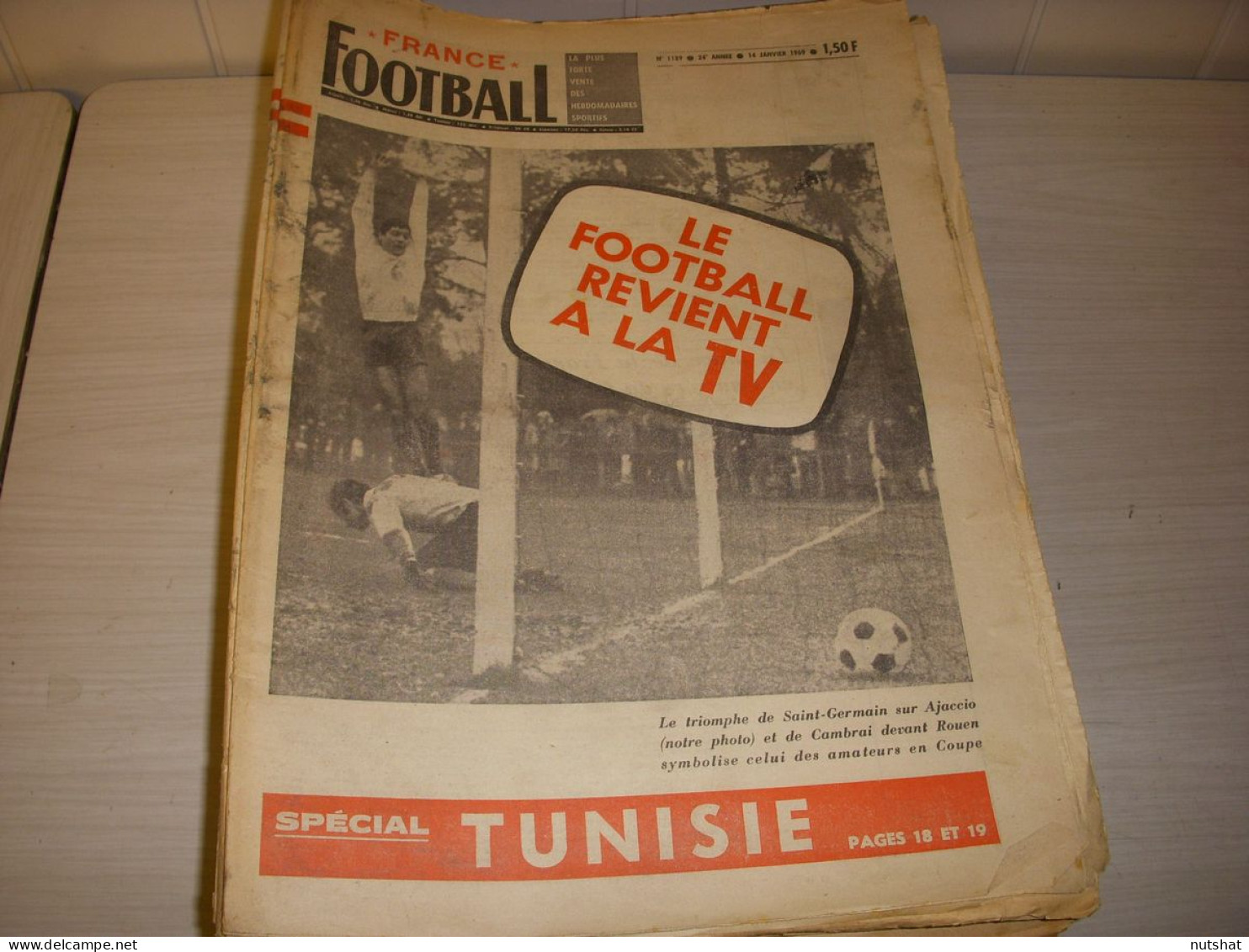 FRANCE FOOTBALL 1189 14.01.1969 La COUPE CAMBRAI SAINT-GERMAIN FOOT TUNUSIE  - Other & Unclassified
