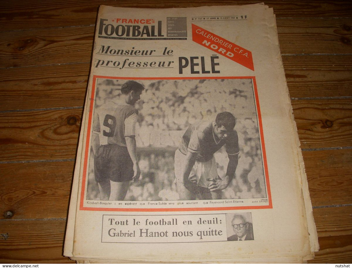 FRANCE FOOTBALL 1167 13.08.1968 MAGNUSSON PELE HENIN LIETARD LEEDS ANDERLETCH - Other & Unclassified