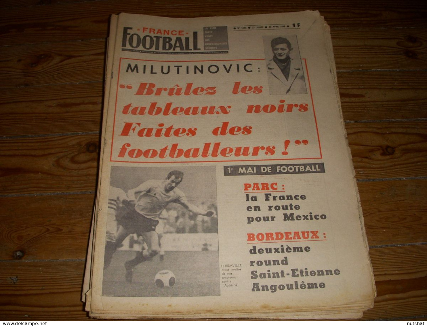 FRANCE FOOTBALL 1155 30.04.1968 AVANT FRANCE AUTRICHE Ivica OSIM BILAN BELGRADE - Autres & Non Classés