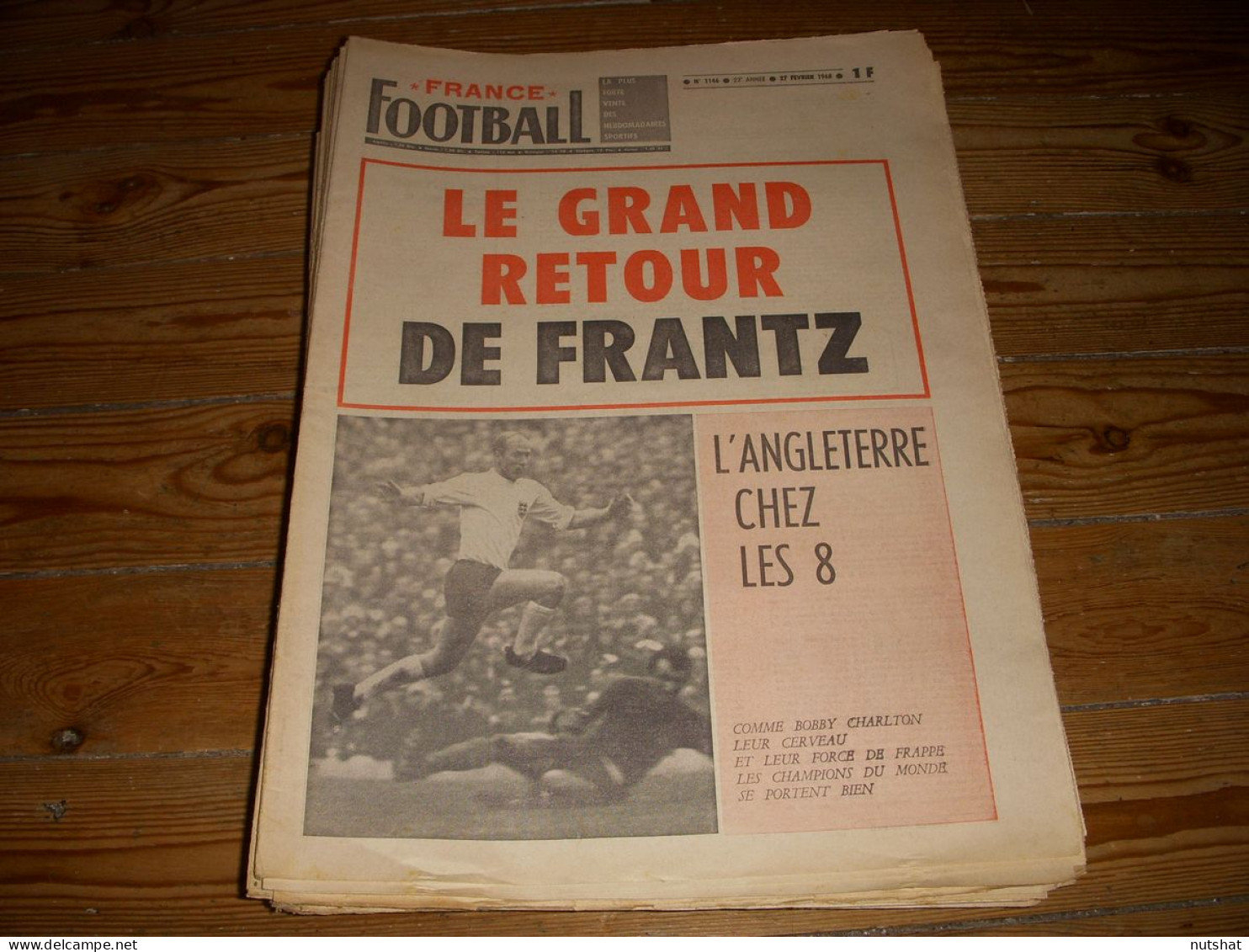 FRANCE FOOTBALL 1146 27.02.1968 LYON Yves CHAUVEAU ANGLETERRE Bobby CHARLTON - Autres & Non Classés