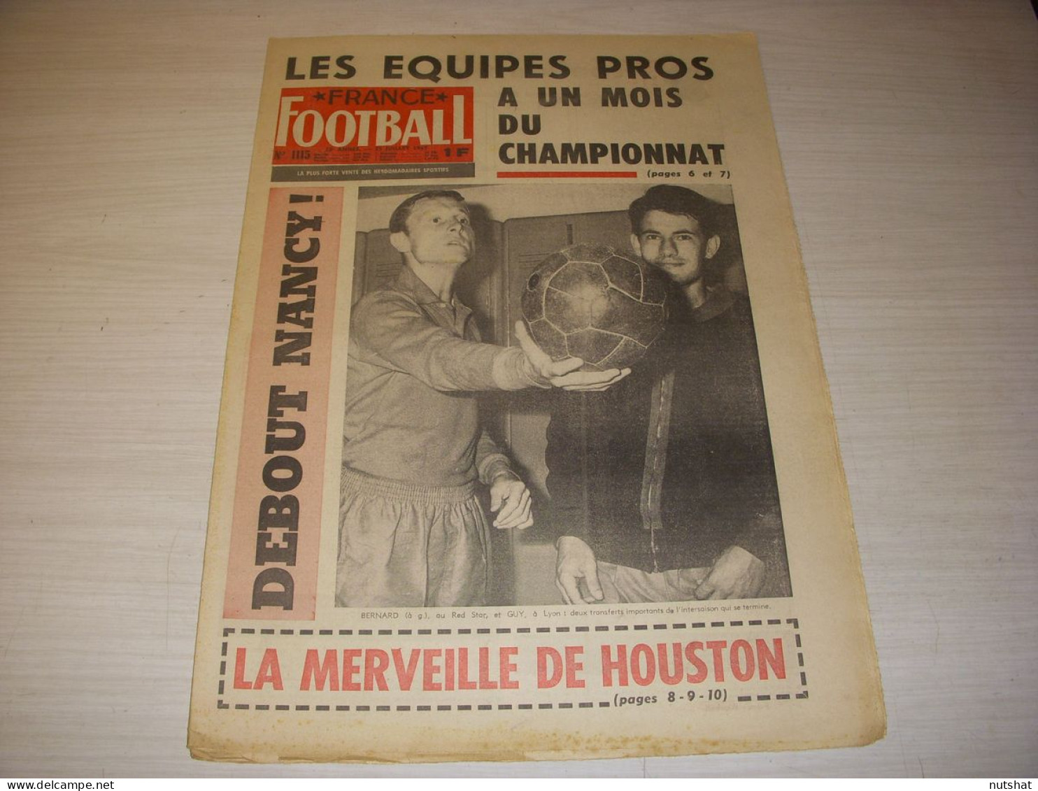 FRANCE FOOTBALL 1115 25.07.1967 EFFECTIFS 67-68 NANCY MULHOUSE Vic NUREMBERG - Andere & Zonder Classificatie
