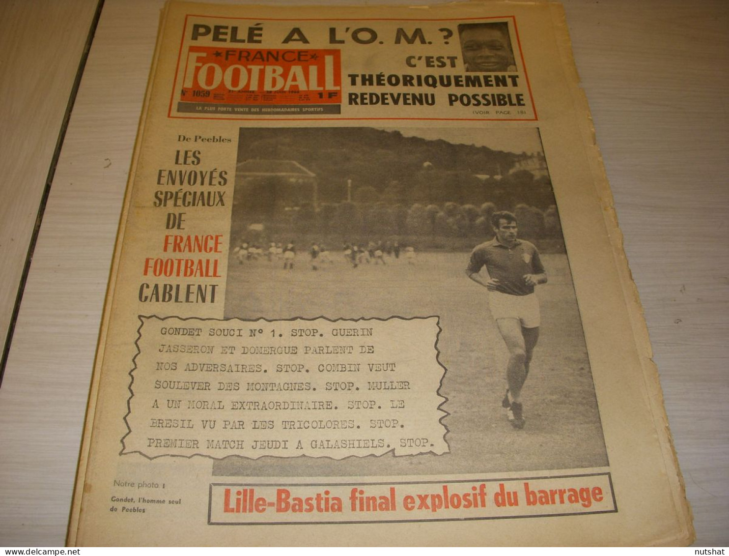 FRANCE FOOTBALL 1059 28.06.1966 COUPE MONDE AUBOUR BOSQUIER ROBUSCHI CHALLANS - Andere & Zonder Classificatie