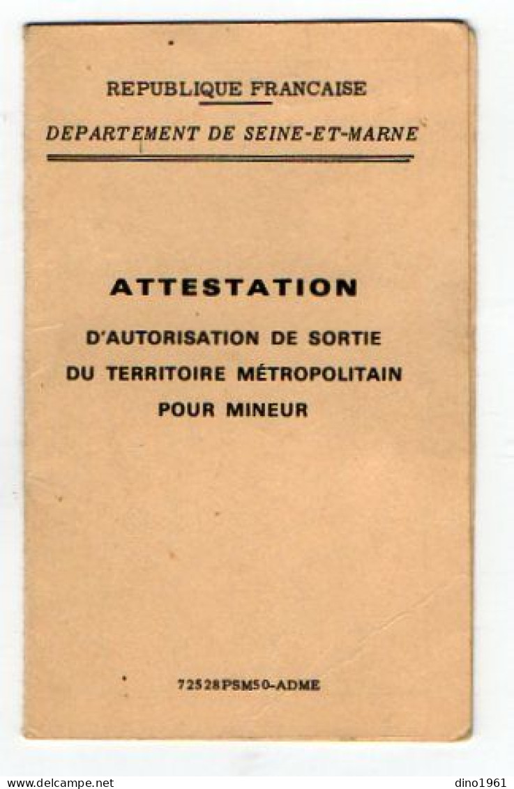 VP23.081 - LAGNY X SAINT THIBAULT 1973 - Police Nationale - Attestation .....de Sortie Du Territoire Métropolitain - Police & Gendarmerie