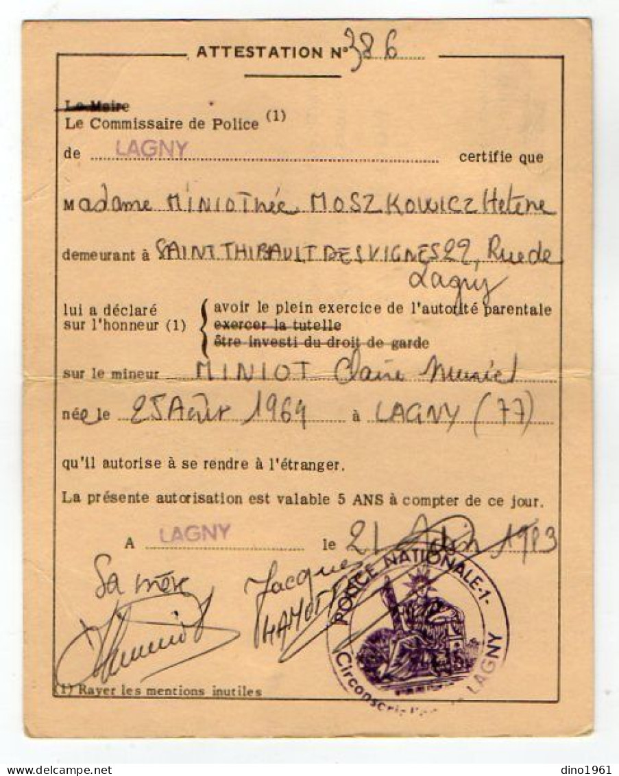 VP23.081 - LAGNY X SAINT THIBAULT 1973 - Police Nationale - Attestation .....de Sortie Du Territoire Métropolitain - Police