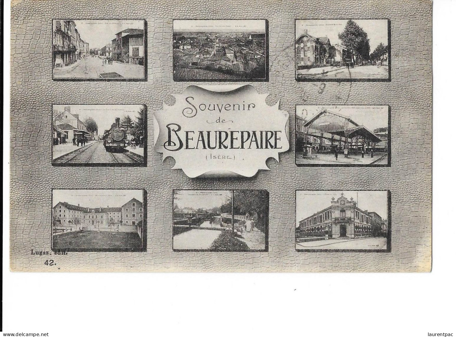 Souvenir De Beaurepaire - édit. Lugaz 42 + Verso - Beaurepaire