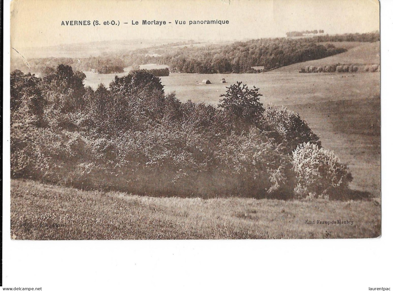 Avernes - Le Morlaye - Vue Panoramique - édit. François Maubry - A L'Hoste  + Verso - Avernes