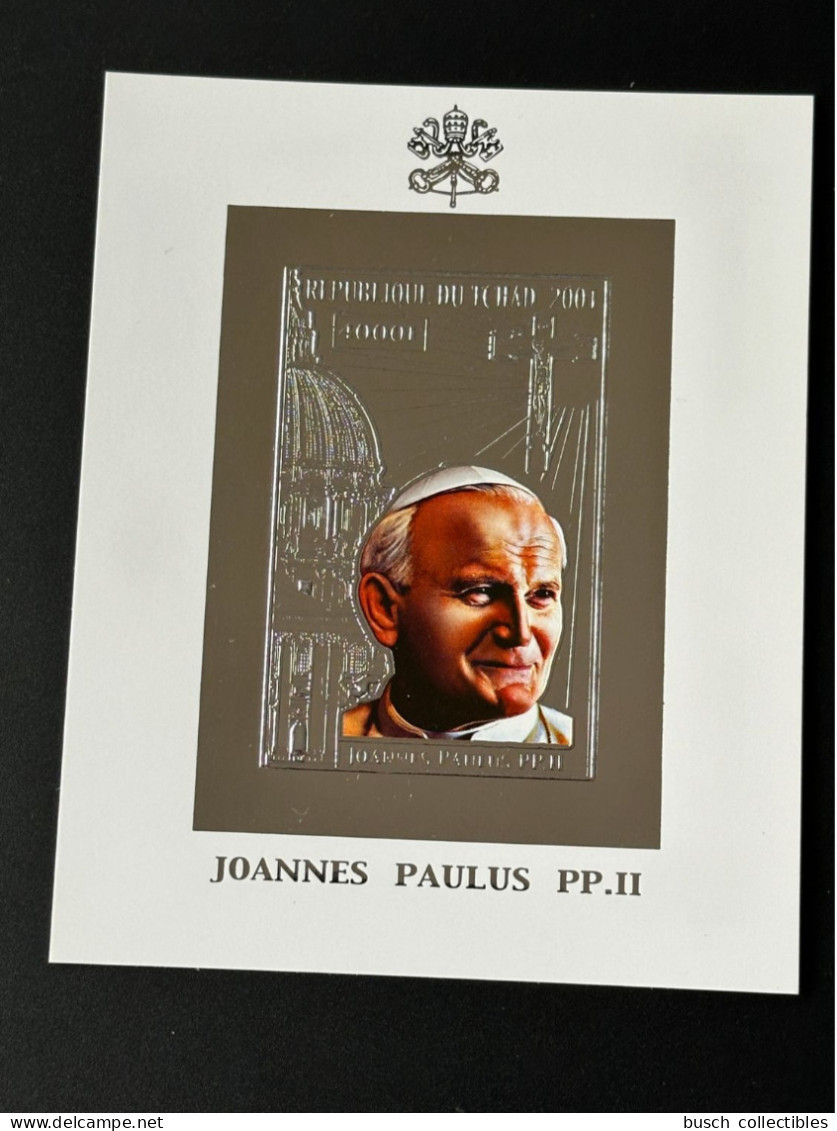 Tchad Chad Tschad 2001 Mi. Bl. 319 B ND Imperf Silver Argent Pape Jean-Paul II Papst Johannes Paul Pope John Paul - Tchad (1960-...)