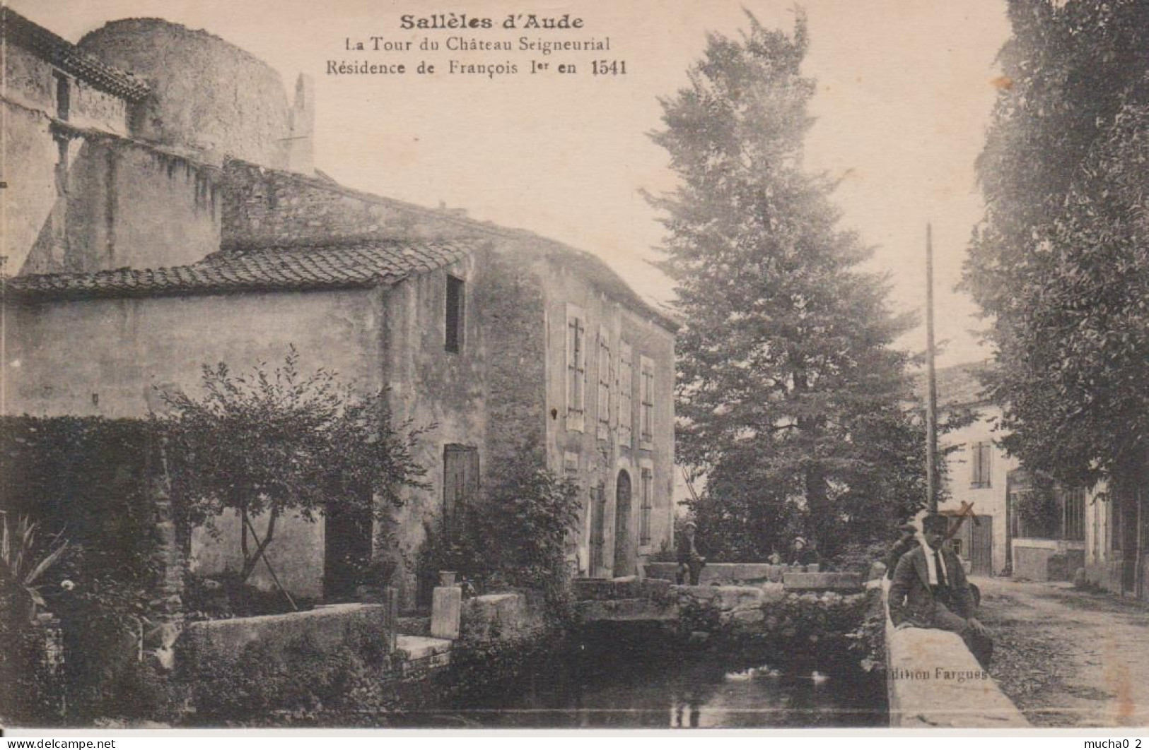 11 - SALLELES D'AUDE - LA TOUR DU CHATEAU SEIGNEURIAL - Salleles D'Aude