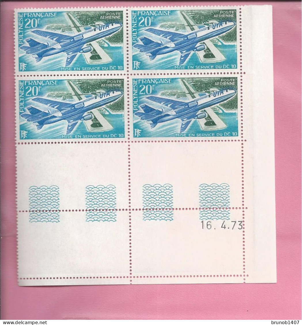 POLYNESIE  POSTE AERIENNE Blocs De 4  Timbres Coin Date16 4 1973 Mise En Service Du Dc 10  20FR   RARE - Unused Stamps