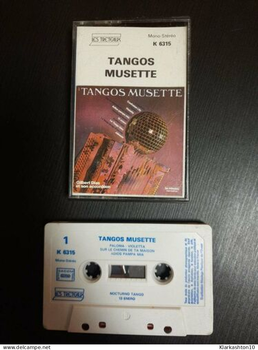 K7 Audio : Tangos Musette - Audiocassette
