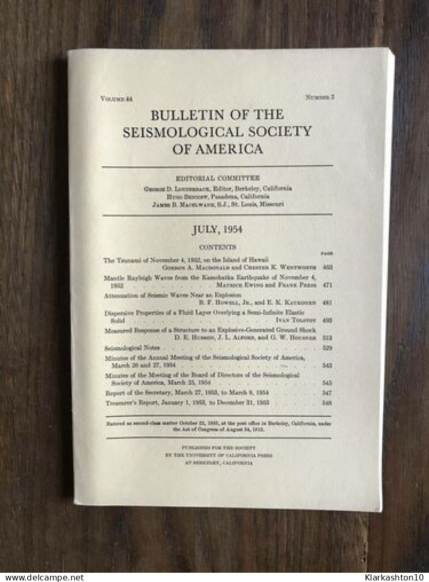 Bulletin Of The Seismological Society Of America - Vol.44 - Number 3 - July 1954 - Other & Unclassified