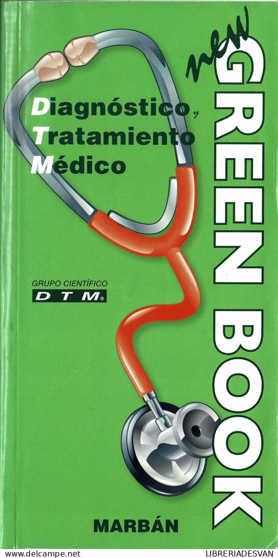 New Green Book. Diagnóstico, Tratamiento Médico - Grupo Científico DTM - Gezondheid En Schoonheid