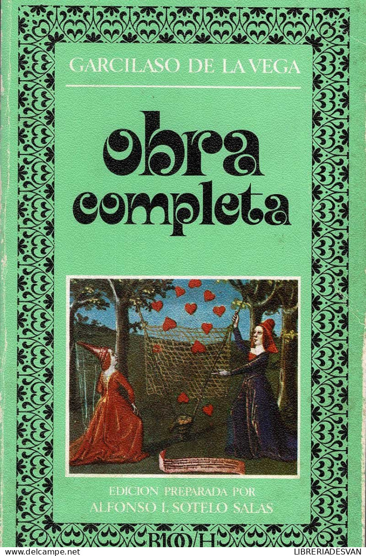 Obra Completa - Garcilaso De La Vega - Literatuur