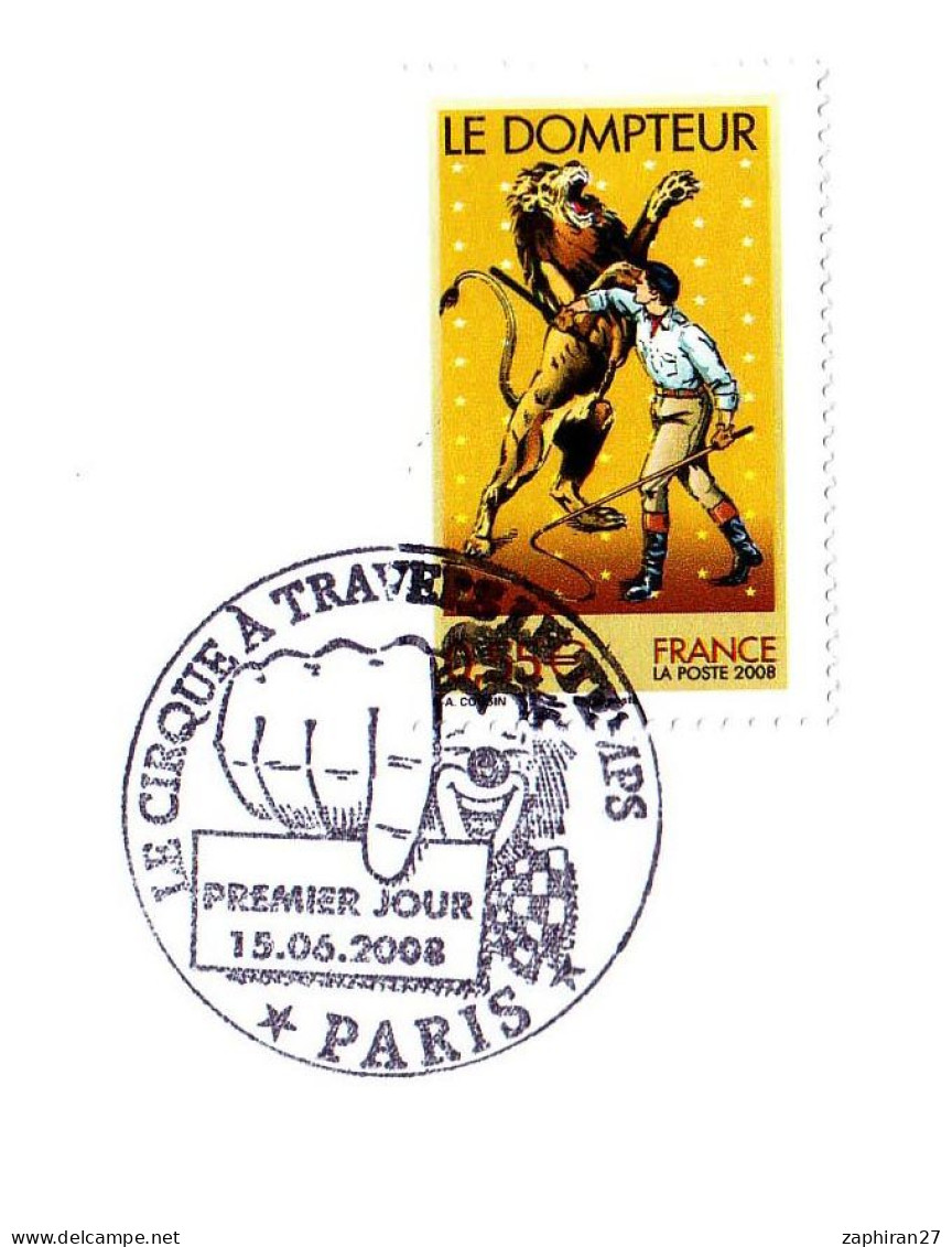 PARIS LE CIRQUE A  TRAVERS LE TEMPS / LE DOMPTEUR (15-6-2008)   #527# - Cirque