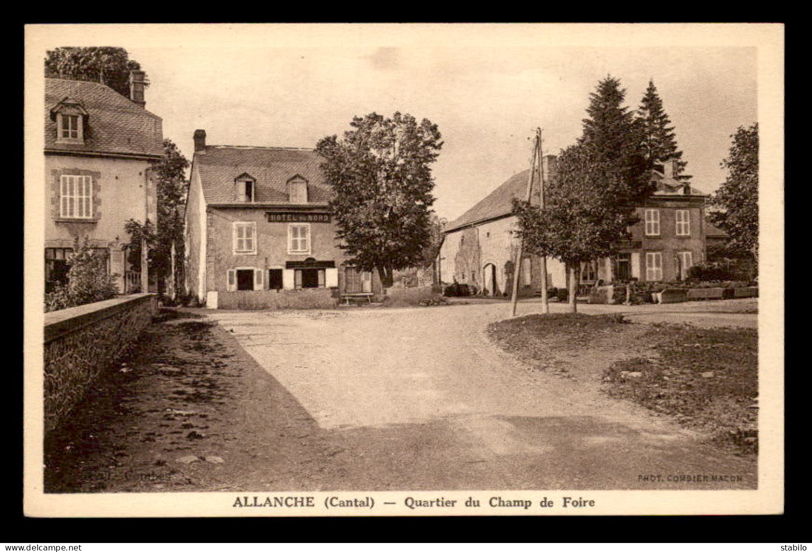 15 - ALLANCHE - QUARTIER DU CHAMP DE FOIRE - HOTEL DU NORD - Allanche