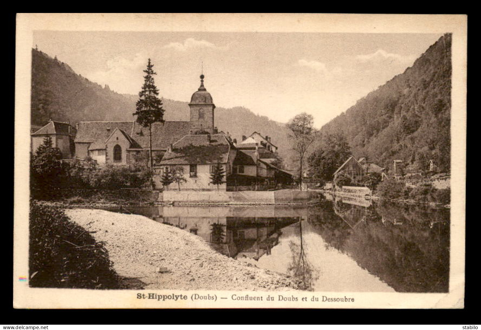 25 - ST-HIPPOLYTE - CONFLUENT DU DOUBS ET DU DESSOUBRE - Saint Hippolyte