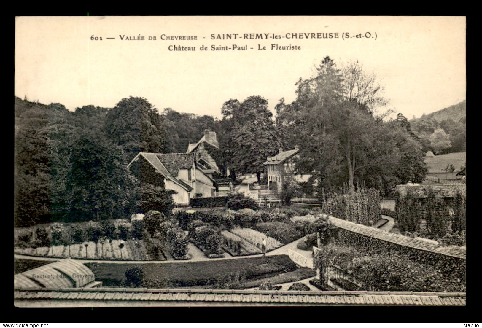 78 - ST-REMY-LES-CHEVREUSE - CHATEAU DE ST-PAUL - LE FLEURISTE - St.-Rémy-lès-Chevreuse